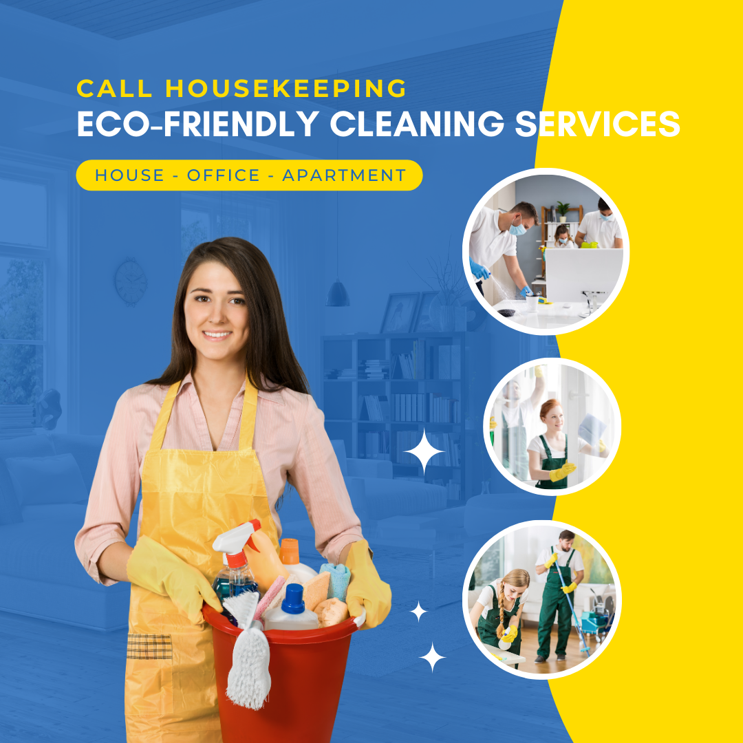 Eco-Friendly Cleaning Services | Call Housekeeping